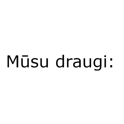 Mūsu draugi:
